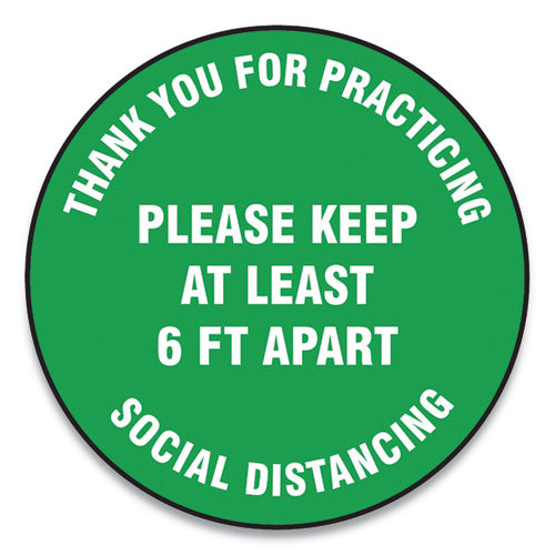 Slip-Gard Floor Signs, 12" Circle, "Thank You For Practicing Social Distancing Please Keep At Least 6 ft Apart", Green, 25/PK-(GN1MFS424ESP)