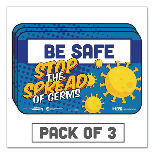 BeSafe Messaging Education Wall Signs, 9 x 6,  "Be Safe, Stop The Spread Of Germs", 3/Pack-(TAB29536)