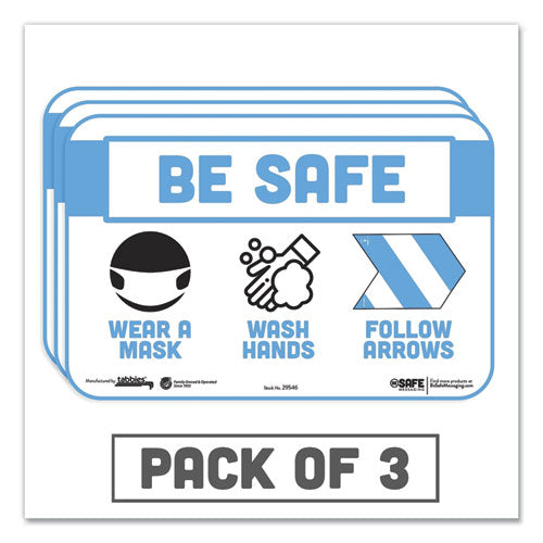 BeSafe Messaging Education Wall Signs, 9 x 6,  "Be Safe, Wear a Mask, Wash Your Hands, Follow the Arrows", 3/Pack-(TAB29546)