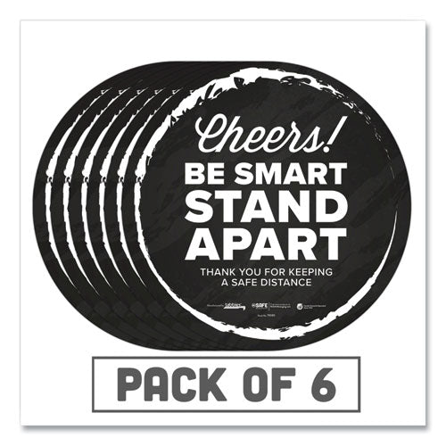 BeSafe Messaging Floor Decals, CheersBe Smart Stand ApartThank You for Keeping A Safe Distance, 12" Dia, Black/White, 6/CT-(TAB79085)