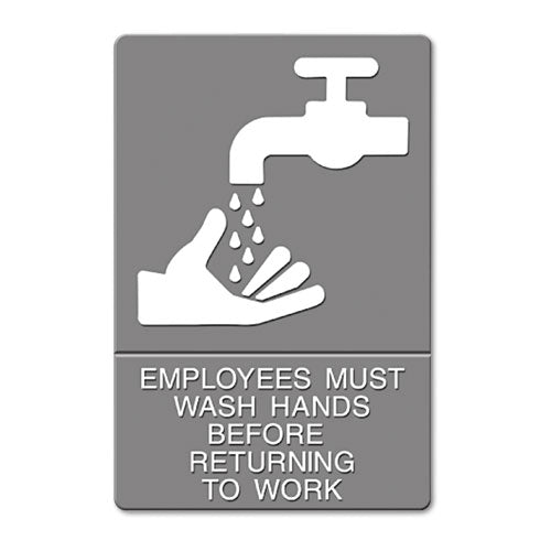 ADA Sign, EMPLOYEES MUST WASH HANDS... Tactile Symbol/Braille, 6 x 9, Gray-(USS4726)